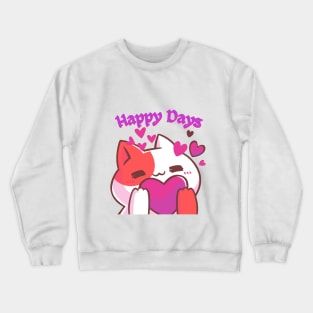 Happy days Crewneck Sweatshirt